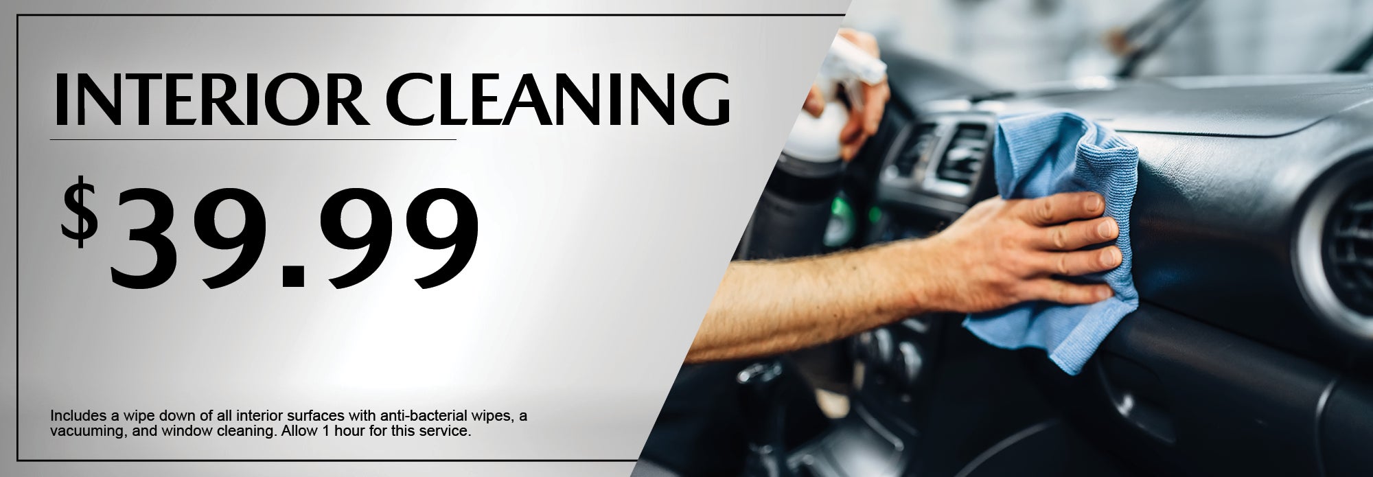 Interior Auto Cleaning $39.99